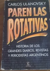 paren-las-rotativas-carlos-ulanovsky-930501-MLA20343971720_072015-F