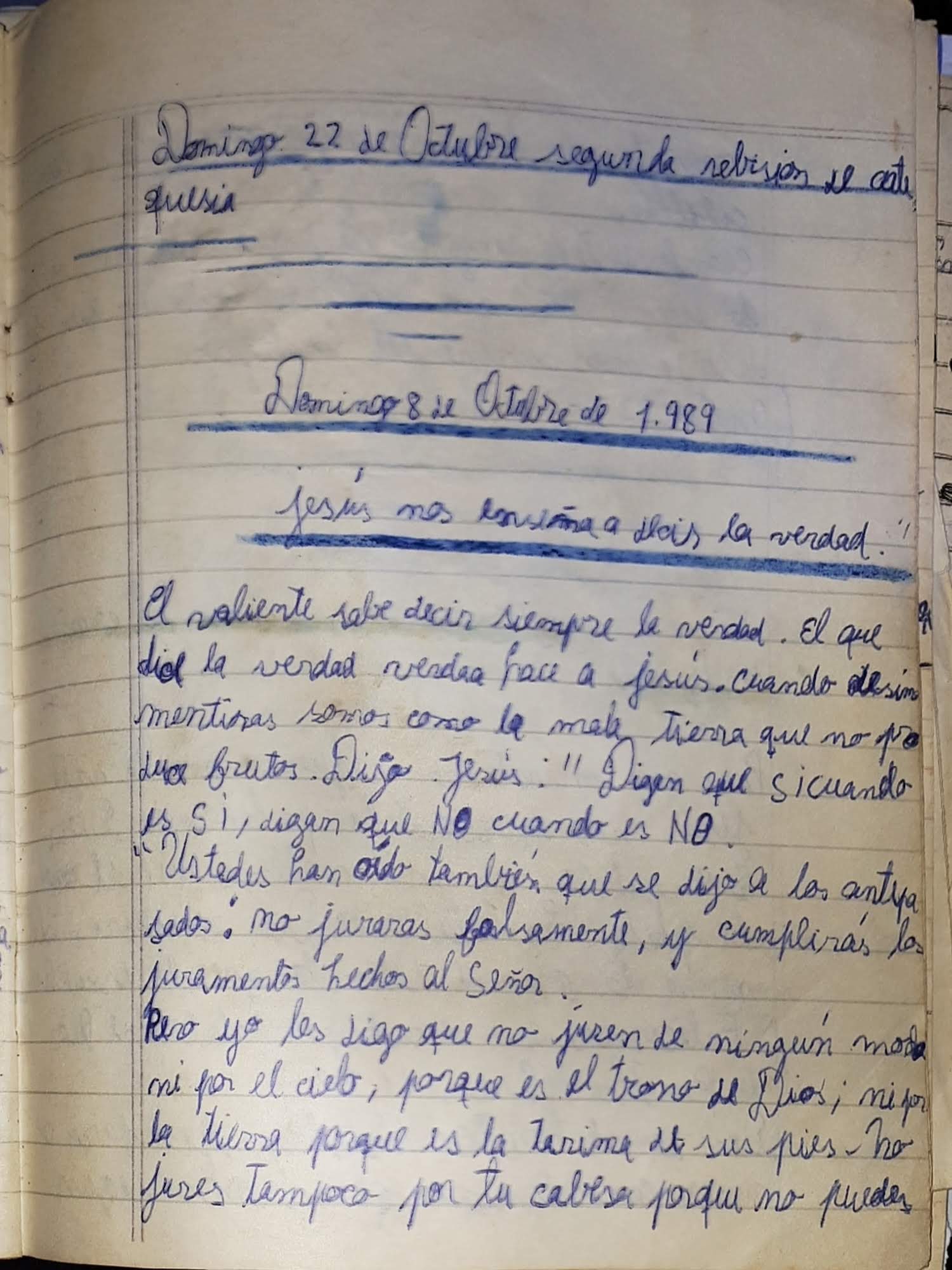 Cuando Ustedes digan "si", que sea "si", y cuando digan "no", que sea "no" (Mateo 5, 33 - 37).